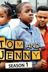 AF| TOM AND JENNY 1 [Nigerian]