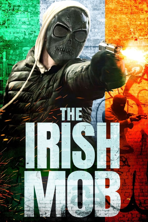EN| The Irish Mob